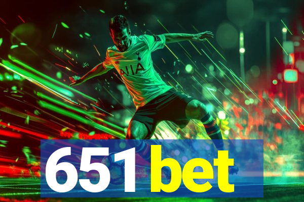 651 bet